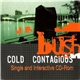 Bush - Cold Contagious